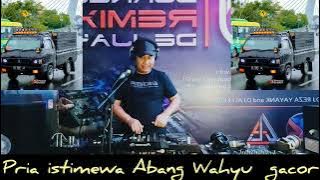 Reza yayank Abang Wahyu pasti gacor