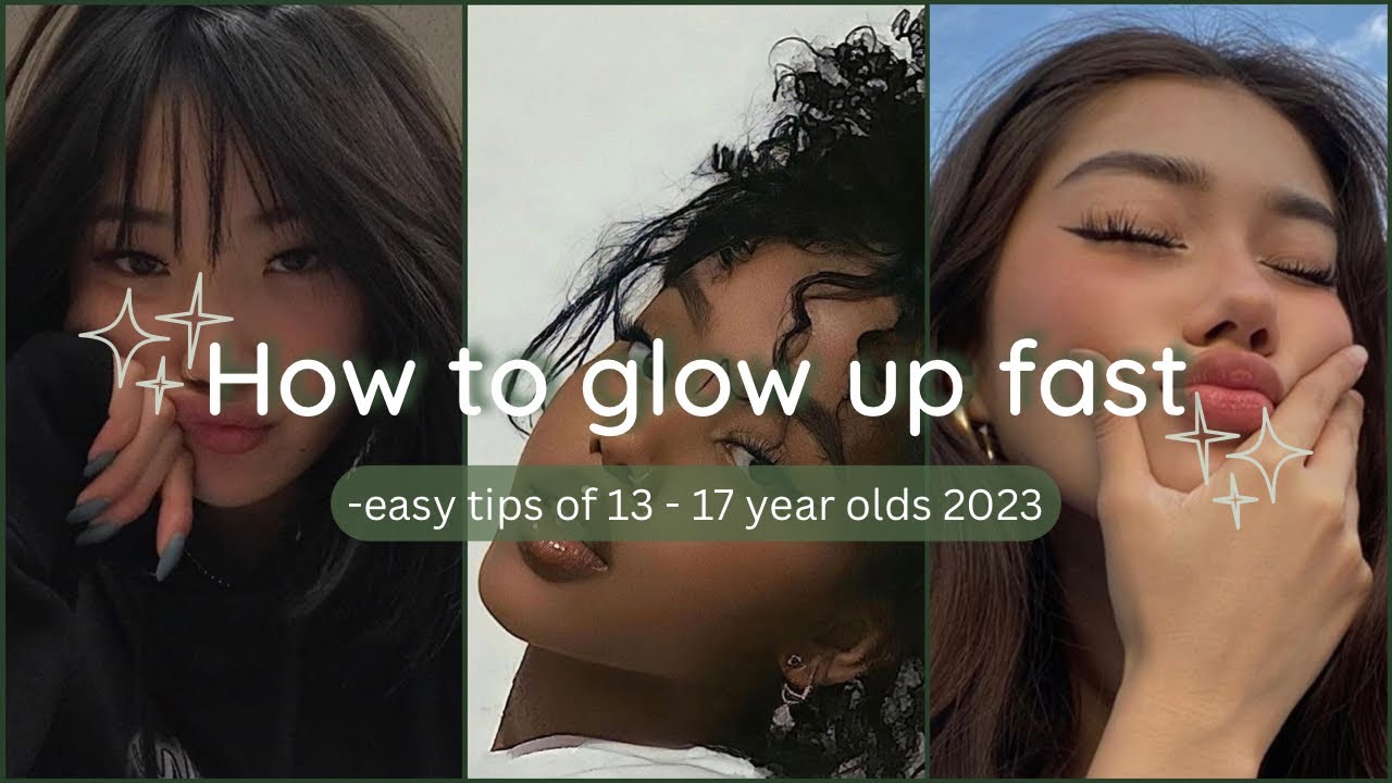 How to Have a Glow Up: 13 Steps (with Pictures) - wikiHow