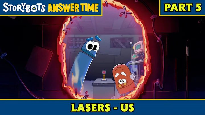 Lasers - US (Part 5/7) | StoryBots: Answer Time