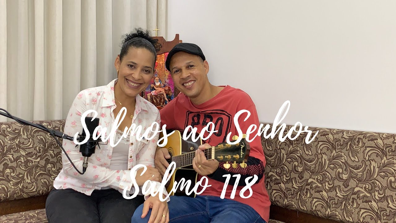 Salmo 118  Feliz o homem sem pecado em seu caminho, que na lei do Senhor Deus vai progredindo!