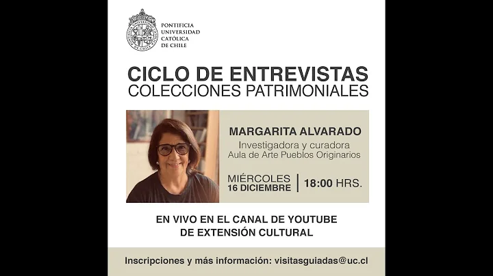 Entrevistas Colecciones Patrimoniales - Margarita ...