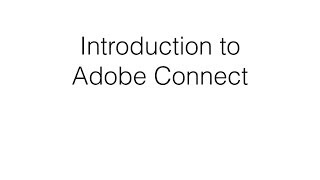 Intro to Adobe Connect