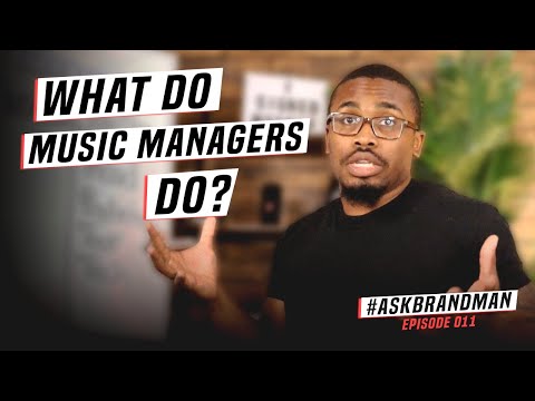 What Is The Role Of A Music Manager | Askbrandman 011