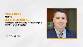 TCuARCH meets with Dr. Alex Jones, Professor at the University of Pittsburgh