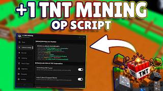 *NEW* +1 TNT Mining OP Script (PASTEBIN) 2026
