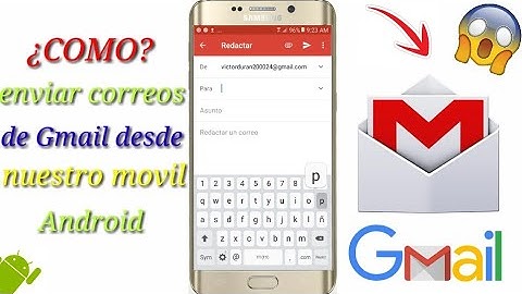 Cómo enviar correos desde la aplicación Gmail para android