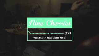 OZZIE - Hello (Adele Remix)