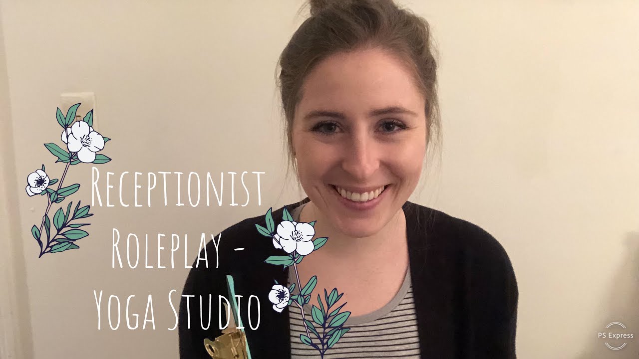 ASMR Yoga Studio Receptionist YouTube