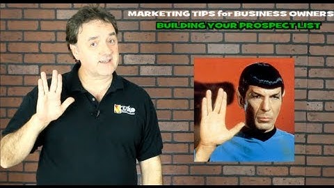 Building Your Prospect List; Lead Generation of Leads for your Emailing List