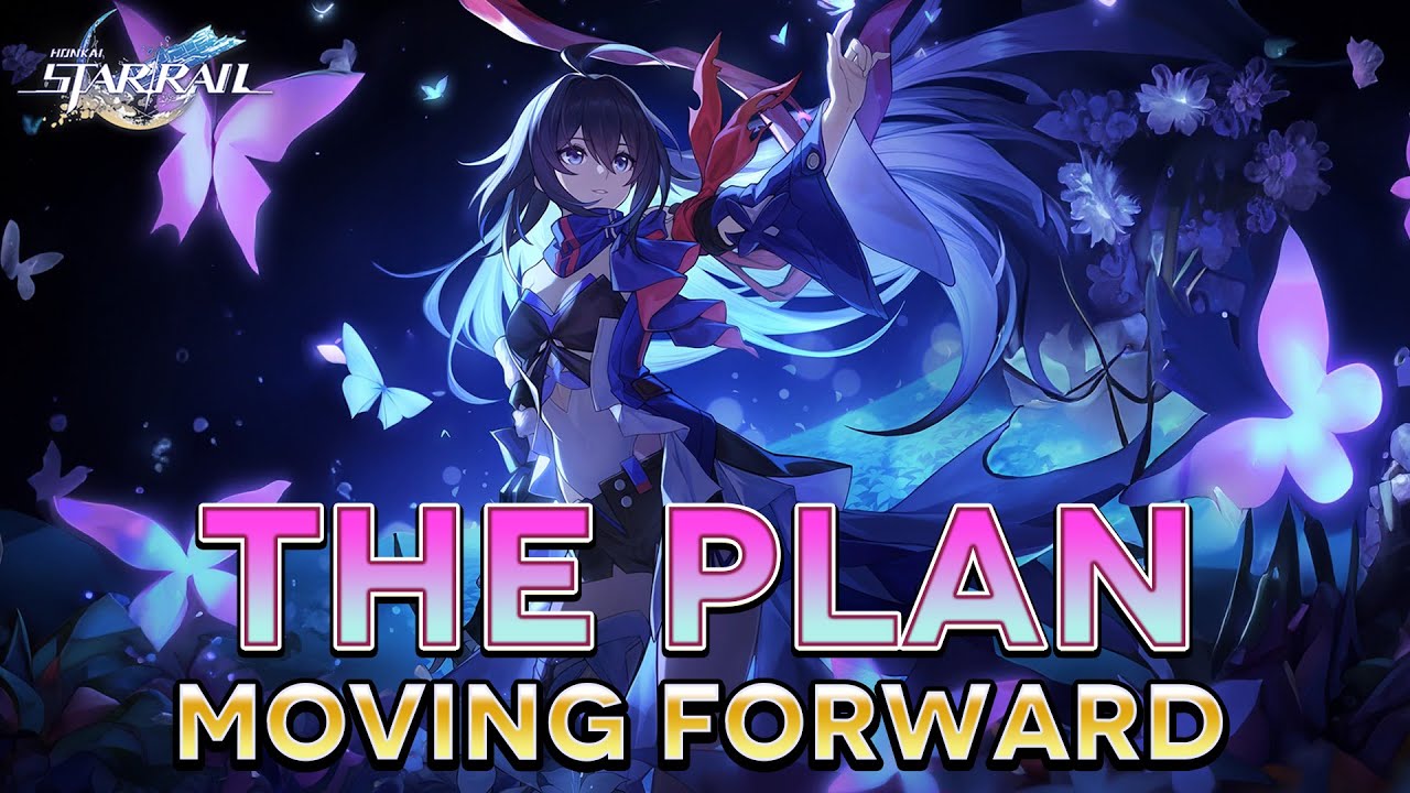 WHAT'S MY PLAN WHEN I HIT TRAILBLAZER 60 - HONKAI STAR RAIL