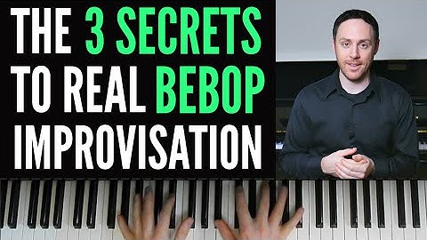 The 3 Keys You NEED for Bebop Jazz Piano | Part 5 / 6