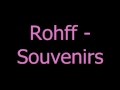 Rohff - Souvenirs