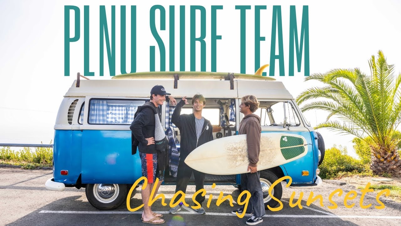 Chasing Sunsets | PLNU Surf Team
