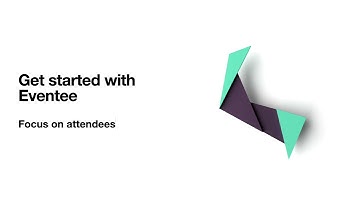 Get started with Eventee (2/4: Focus on attendees)