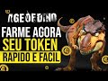 AGE OF DINO PAGANDO TOKENS VEJA COMO FARMAR E NÃO FICAR DE FORA!