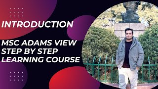 1. Introduction to MSC Adams View step by step learning course