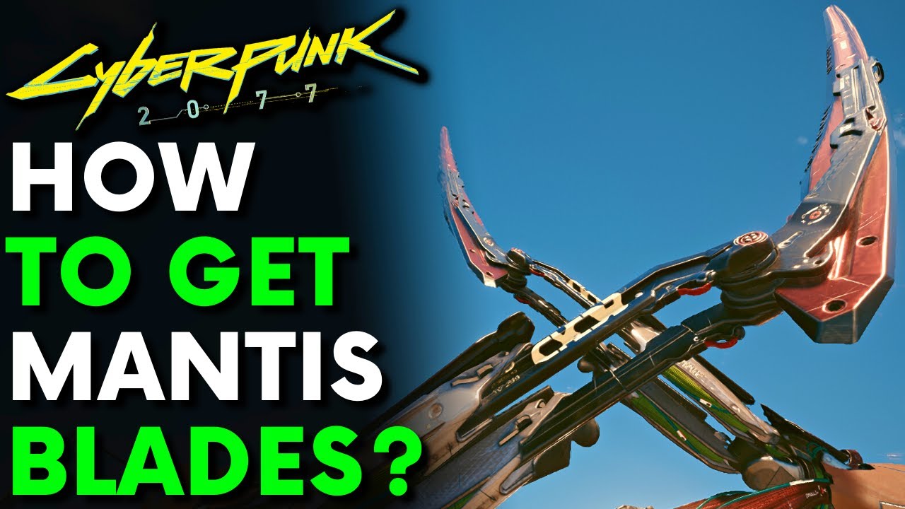 Cyberpunk 2077 How To Get MANTIS BLADES RARE EPIC & LEGENDARY