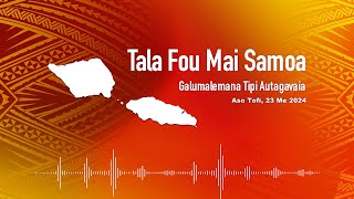 Radio Samoa  News from Samoa (23 MAY 2024)