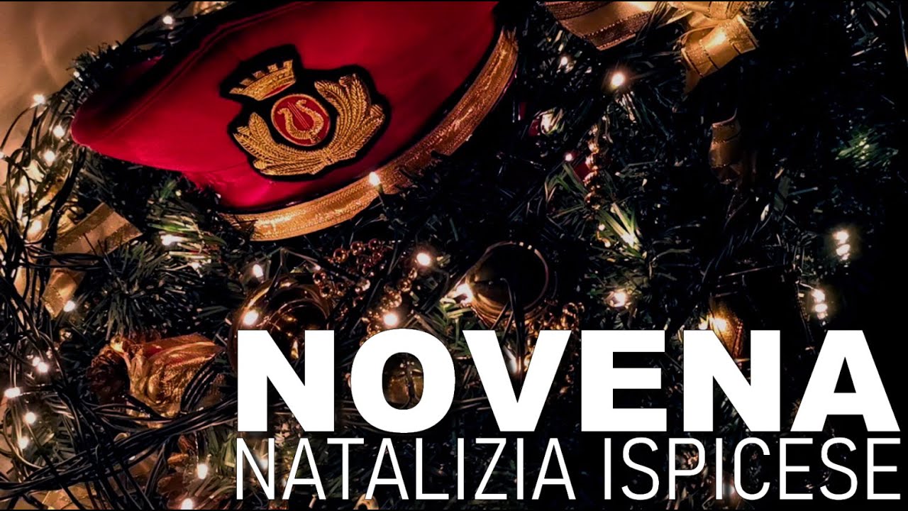 Novena Natalizia Ispicese - Corpo Bandistico Città di Ispica