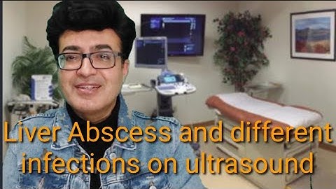 liver abscess and infections on ultrasound Imaging