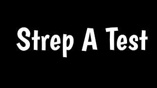 Strep A Test | Rapid Strep Test | What Is Group A Strep Test |