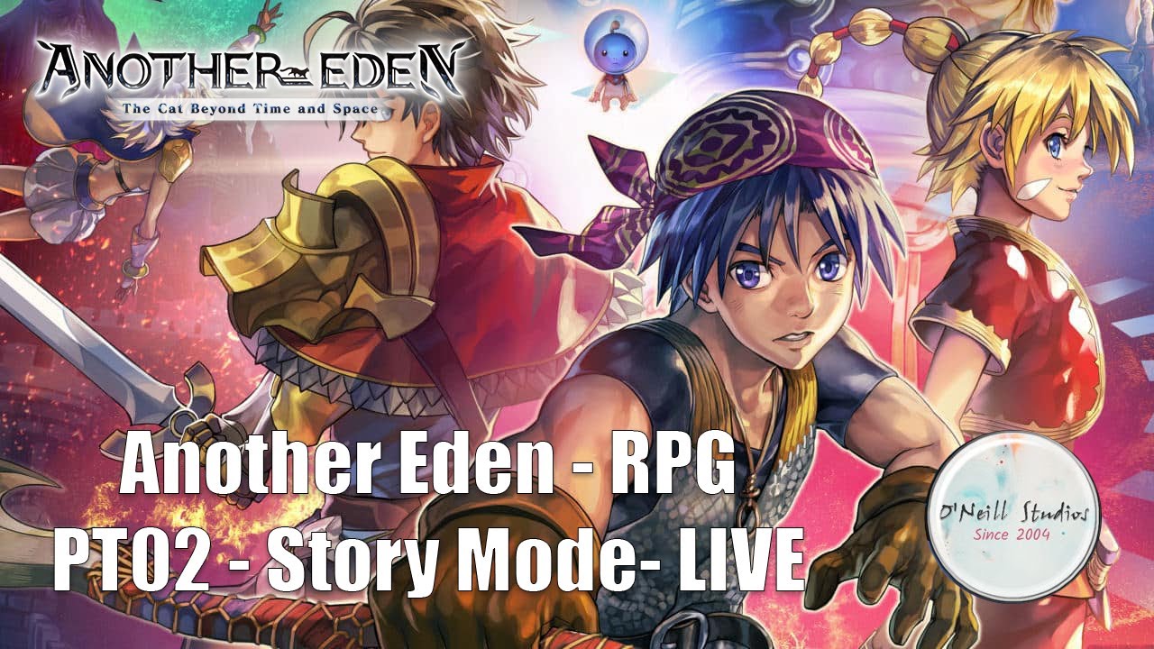 Another Eden - RPG - Part 2 - Story Mode - Live Walkthrough No ...
