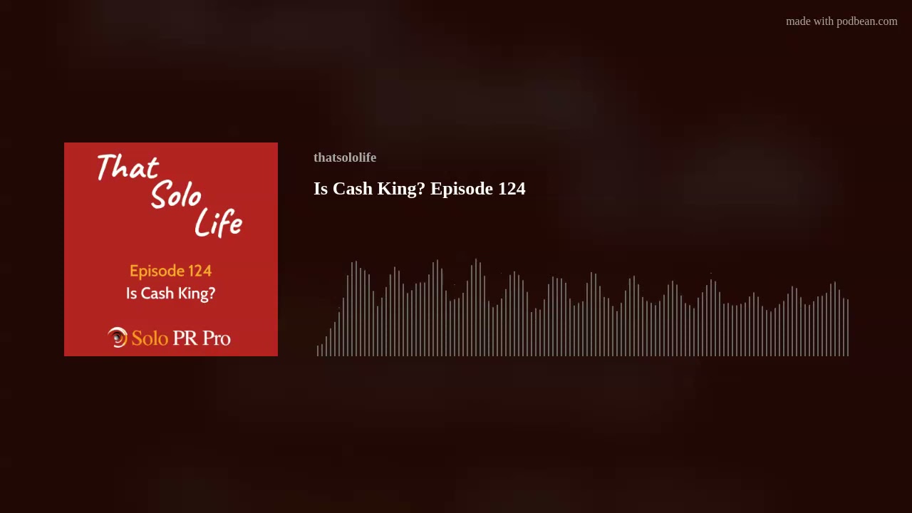 Is Cash King? Episode 124