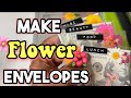 How to make your own FLOWER cash envelopes!!