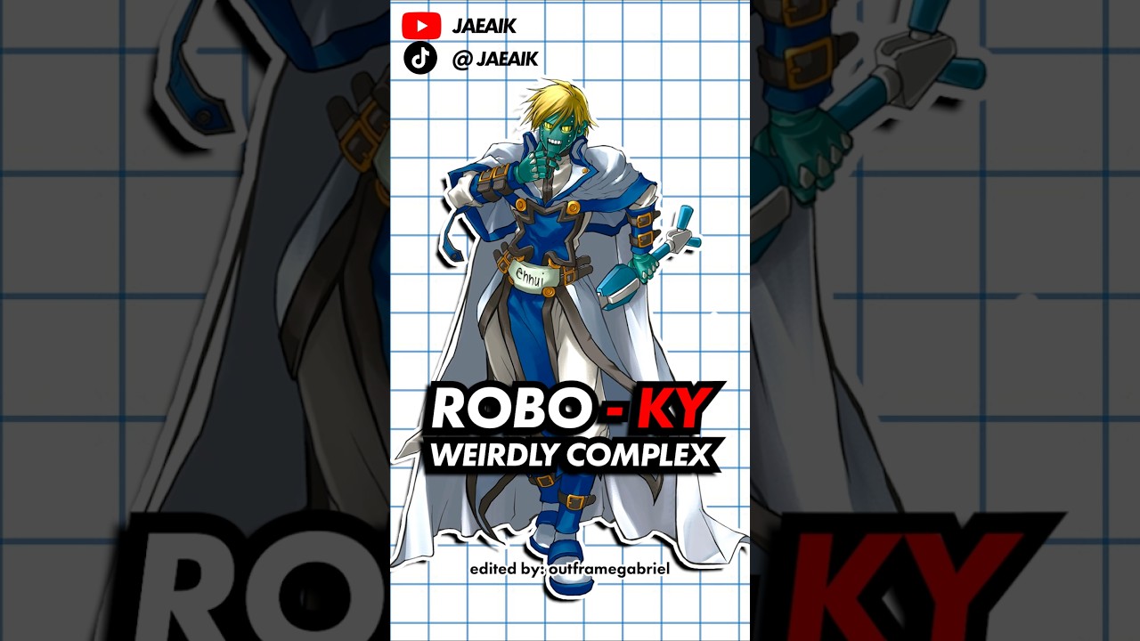 Robo-Ky is Weirdly Complex for a Joke Character #jaeaik #ggac #roboky #guiltygear #robokyguiltygear