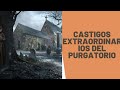 Castigos extraordinarios del purgatorio