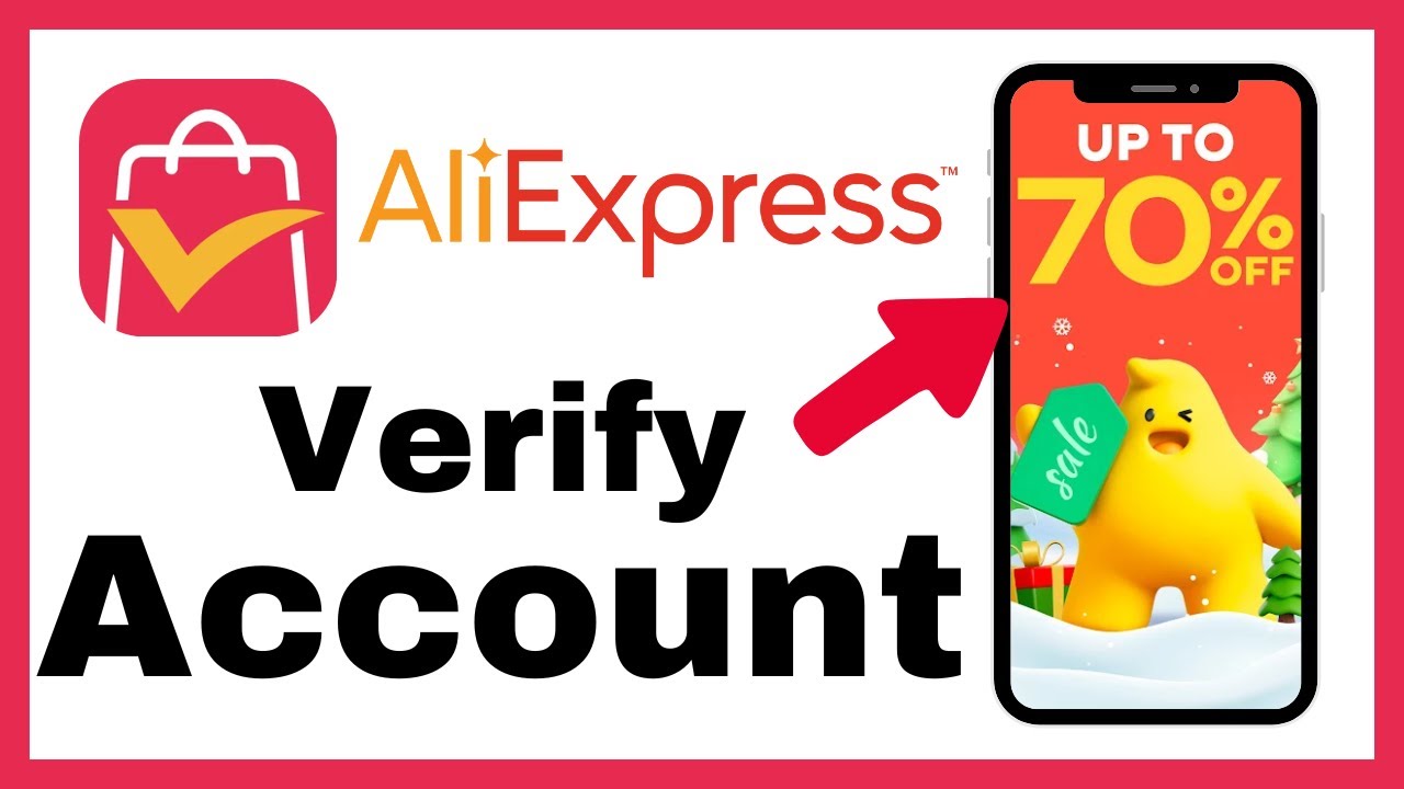 How to Verify AliExpress Account 2025?