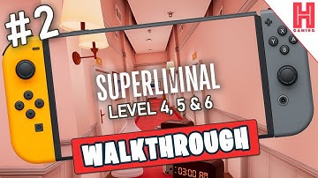 Superliminal Switch - Walkthrough Part 2