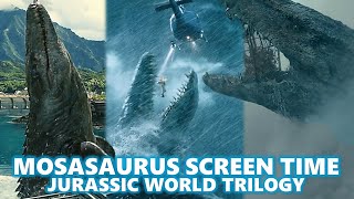 Mosasaurus Screen Time / Jurassic World Trilogy