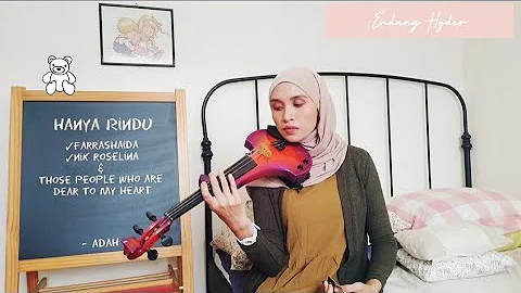 Andmesh - Hanya Rindu ( violin by Endang Hyder )
