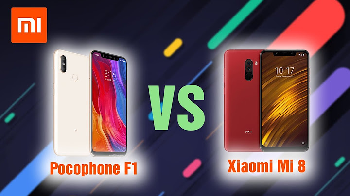 So sánh pocophone f1 và mi 8 lite năm 2024