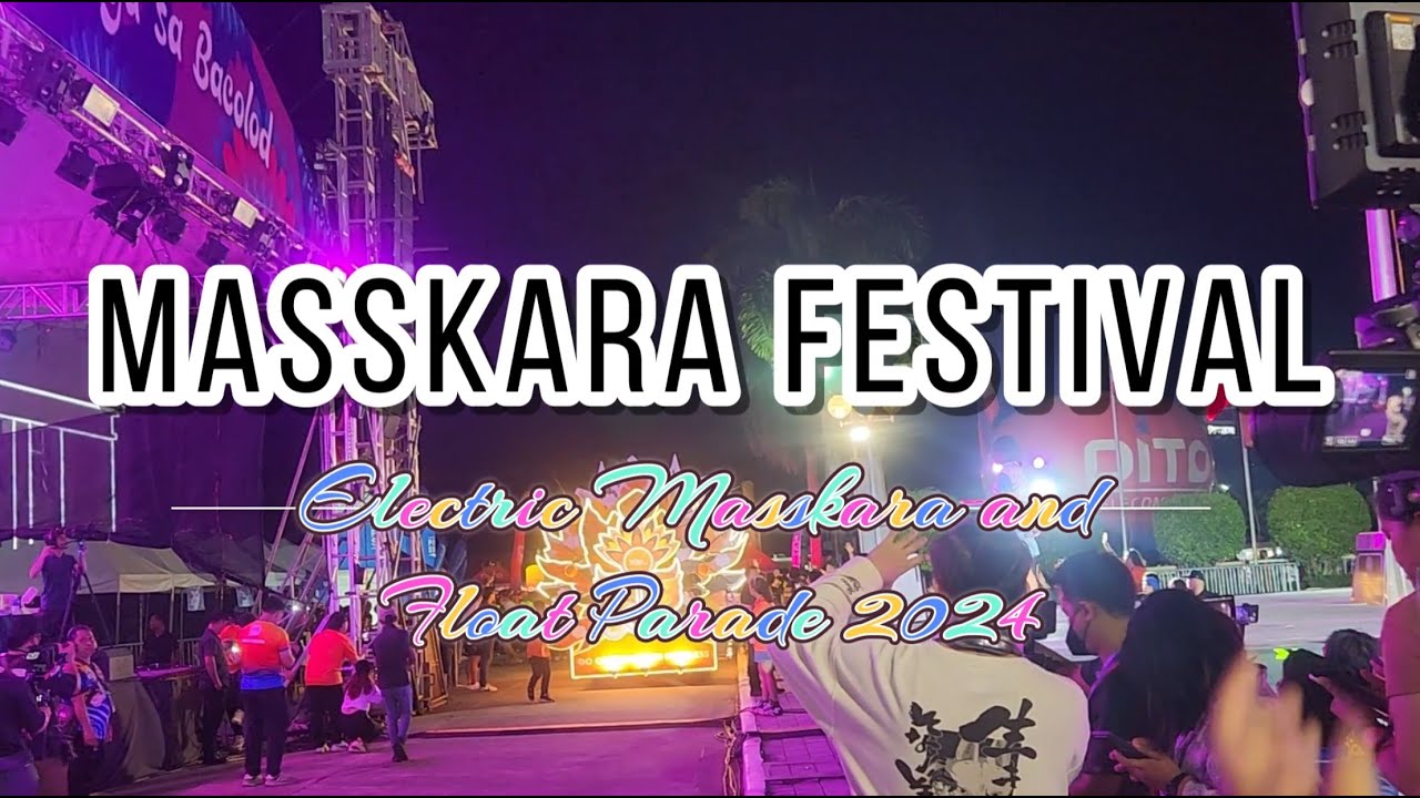 Maskara Float MassKara Festival's Electric Masskara and Float Parade 2024 - YouTube