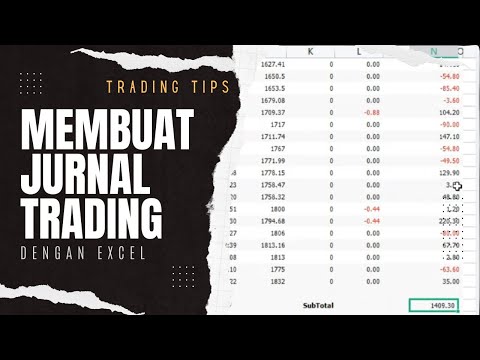 Tips Membuat JURNAL TRADING