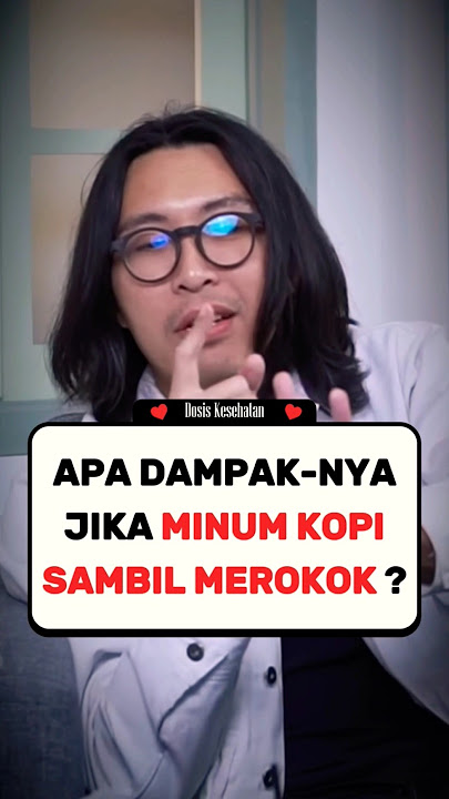 NGOPI SAMBIL MEROKOK ! INI DAMPAK-NYA ! #drtirta #podcast #agathachelsea #safespace #kopi #rokok