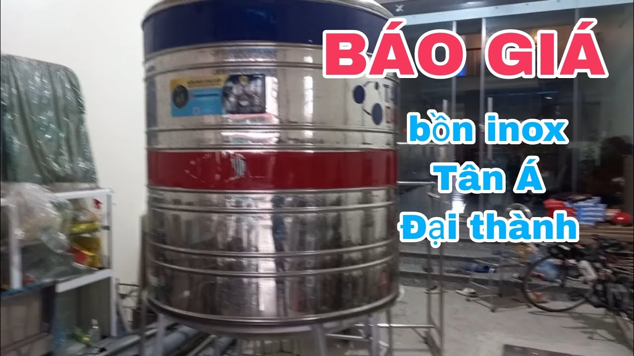 BÁO GIÁ bồn inox TÂN Á ĐẠI THÀNH