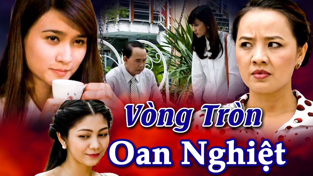 VÒNG TRÒN OAN NGHIỆT | Phim Truyền Hình Hay Nhất 2026 | Phim Việt Nam 2026 Hay Nhất | Kim Tuyến