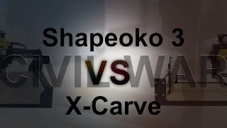 Shapeoko 3 vs. X-Carve