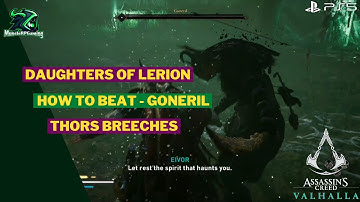 AC Valhalla - How to Beat Goneril - Thors Breeches - Hardest Difficulty