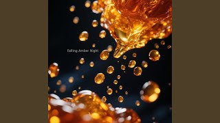 Falling Amber Night