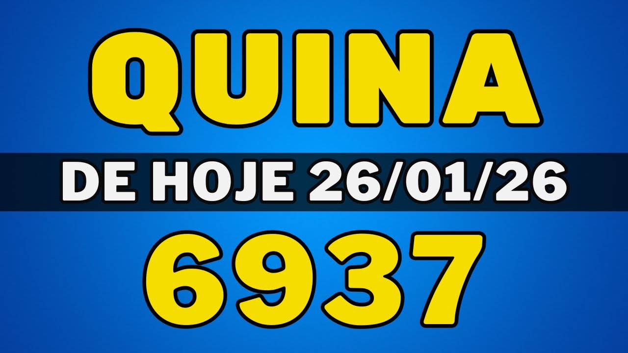 Quina 6937 – resultado da quina de hoje concurso 6937 (26-01-26)