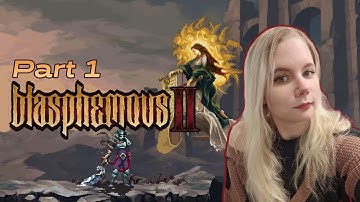 Blasphemous II - First Playthrough - Part 1 | @Suada_ on #twitch