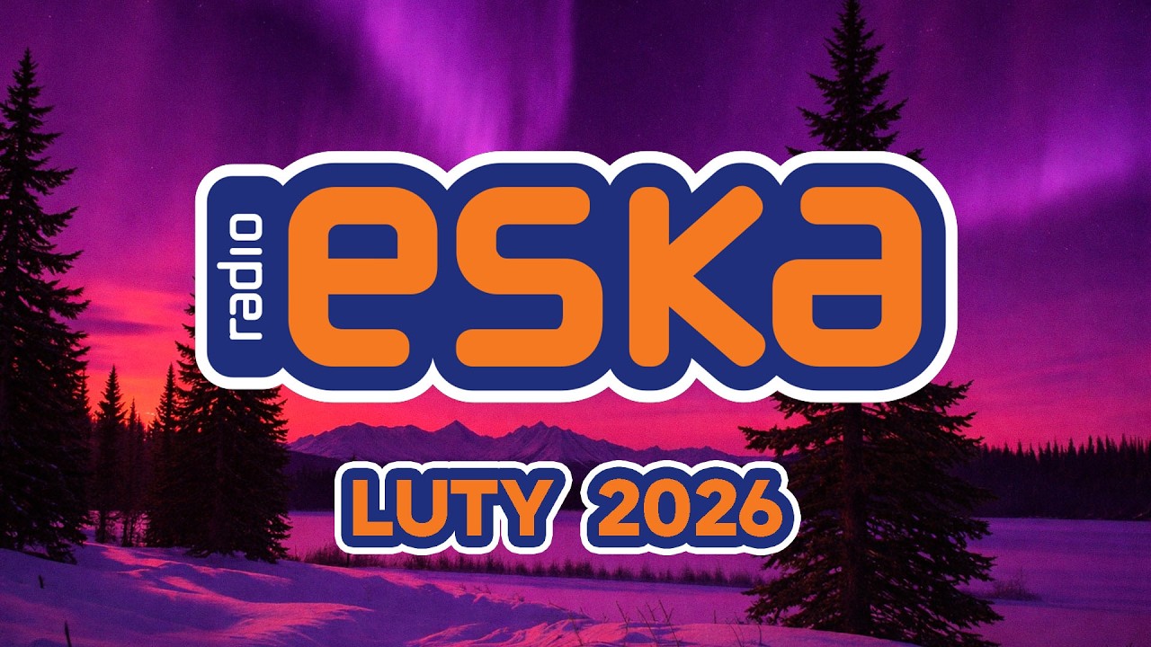 Hity Eska Luty 2026 🎵 Hot Radio Mix – ESKA Hity na Czasie #3
