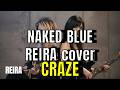 NAKED BLUE / CRAZE Cover &ndash; REIRA【AIカバーバンド / 90s Live House Rock Ver.】