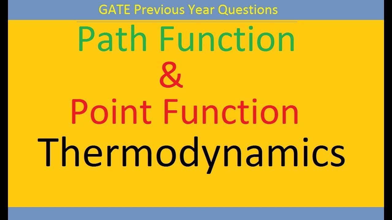 Point Function and Path Function in Hindi Thermodynamics Tutorial - YouTube