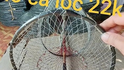 Báo giá lờ cá lóc cải tiến mới nhất 2025 Siêu bền siêu nhạy cá. cá lóc .cá trê .rô phi. lươn. ếch.@.