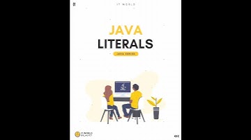 07 - Short JAVA - Java Literals - Integral Literal - float Literal - char  and string Literal